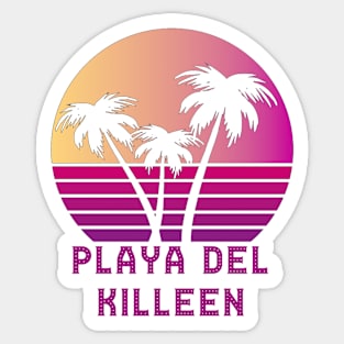 Playa Del Killeen TX Funny Killeen Texas Design Sticker